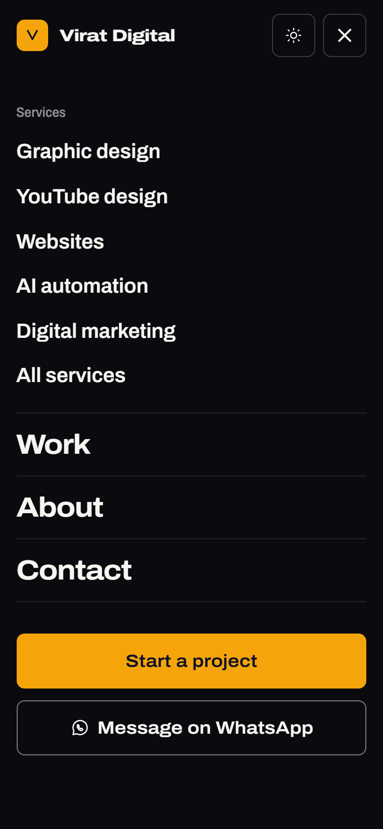 The mobile menu open in the dark theme, listing the five services, then Work, About and Contact, with Start a project and WhatsApp buttons.