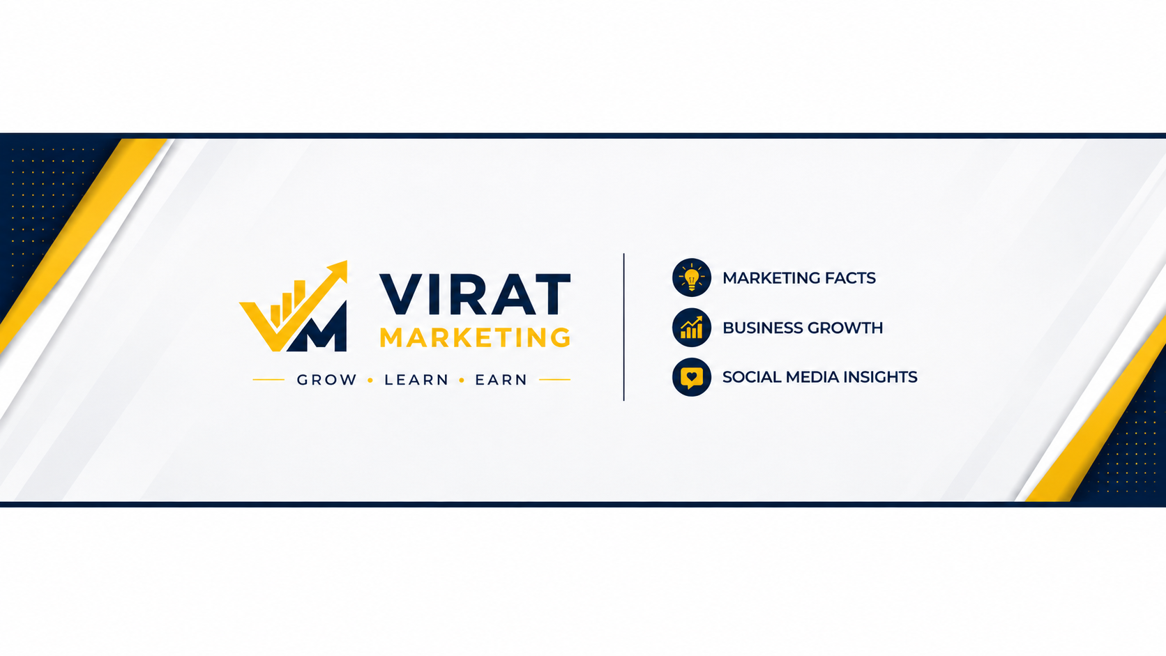 A YouTube channel banner for Virat Marketing: the VM logo with "Grow • Learn • Earn" beside three topics, Marketing facts, Business growth and Social media insights, on a light background with navy and gold diagonal stripes.